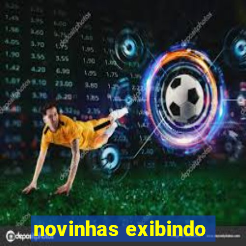 novinhas exibindo